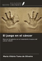 Maria VitóRia Tuma De Oliveira | El Juego En El CáNcer | Taschenbuch | Spanisch