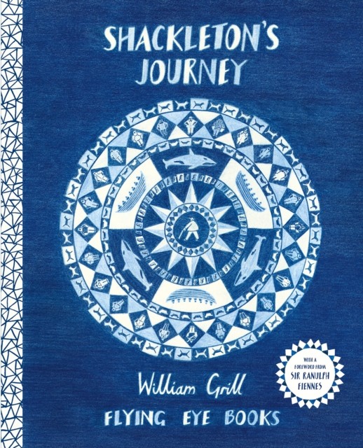 Shackleton's Journey by William Grill (Hardback Book)