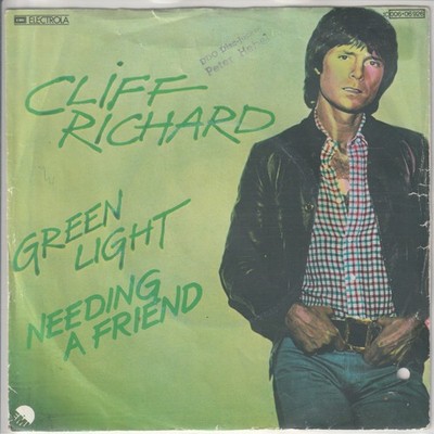 Cliff Richard   Green light   Needing a friend     1978   deutsche 7 -Single