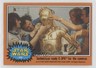 1977 Topps Star Wars Technicians Ready C-3PO for the Cameras