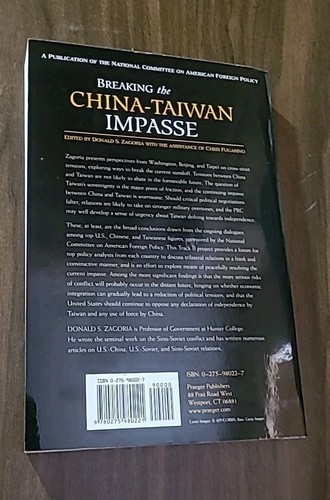 Breaking the China-Taiwan Impasse by Donald S. Zagoria (2003, Paperback) NEW - Picture 8 of 8