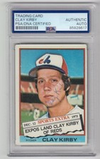1976 Topps Traded SIGNED AUTOGRAPHED Clay Kirby Expos # 579T PSA DNA