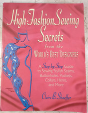 High-Fashion Sewing Secrets Worlds Designers ...