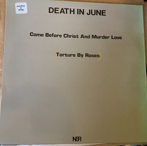 Come Before Christ And Murder Love ~ Death In June - Picture 2 of 6