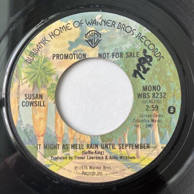 SUSAN COWSILL- It Might As Well Rain Until September, PROMO  45 Warner 1976 vg+