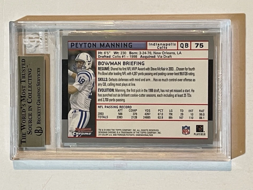 2004 Peyton Manning Bowman Chrome BGS 9.5 #75 Pop 1 Non Higher! - Image 3 of 3