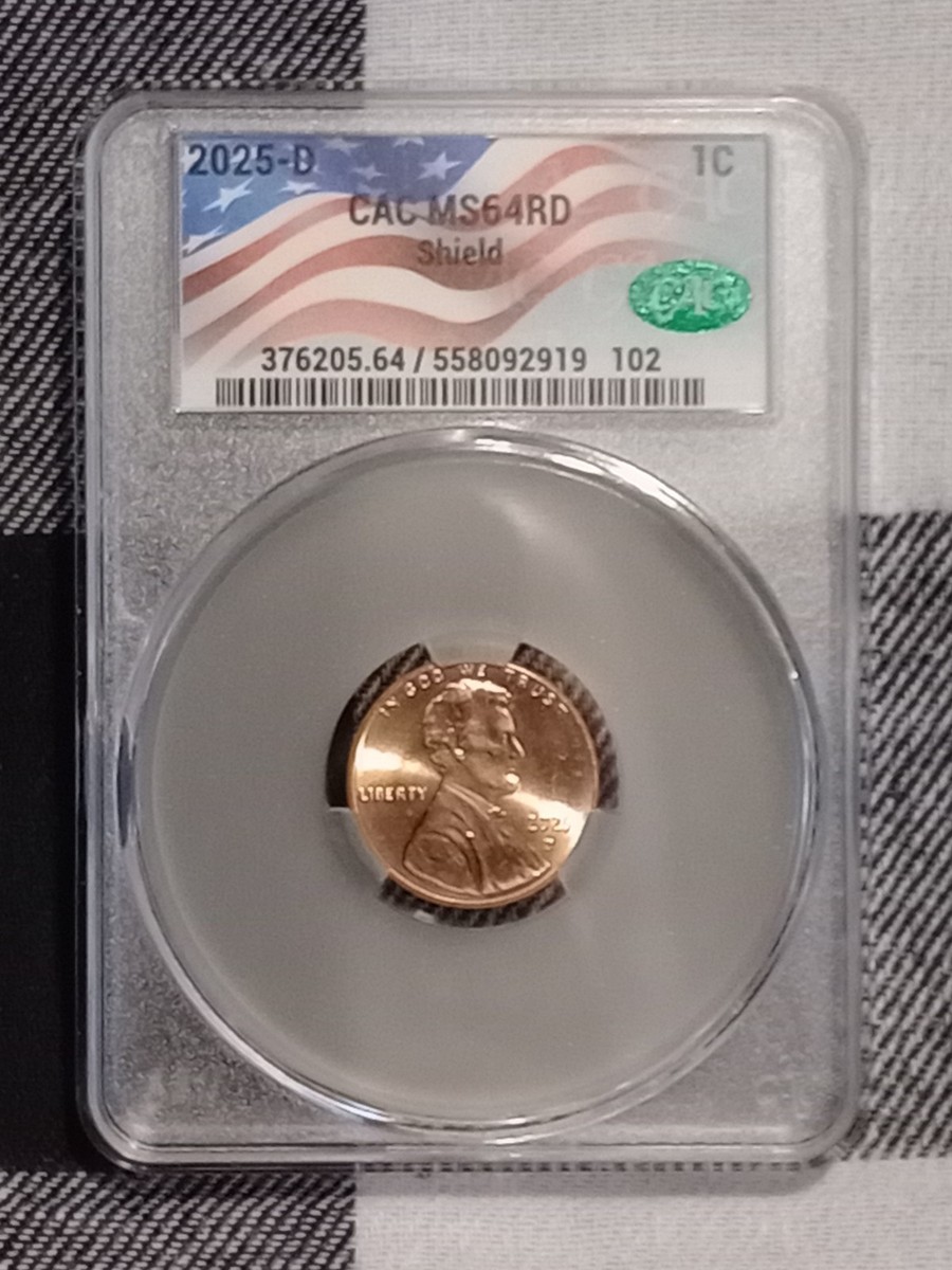 2025-D Lincoln Shield **CAC Graded MS64RD Flag Label Flag label