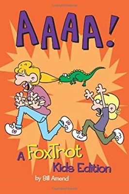 Aaaa! : A FoxTrot Kids Edition Paperback