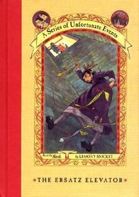The Ersatz Elevator Library Binding Lemony Snicket