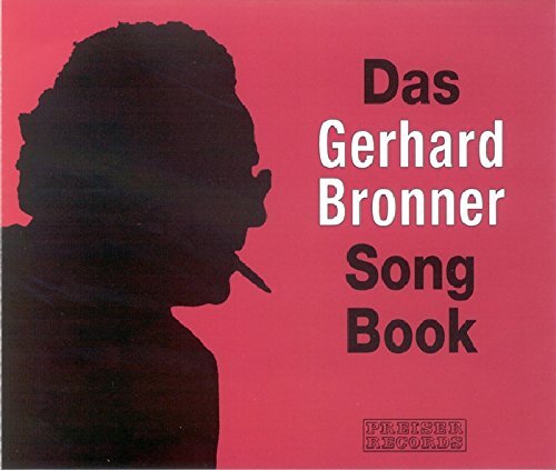 BRONNER,GERHARD Gerhard Bronner Song Book (CD)
