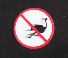 No Speeding Ostrich Sign Sticker 2