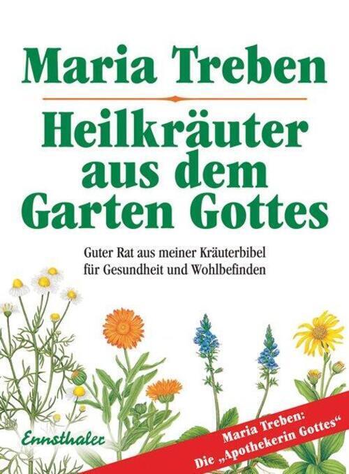 Thumbnail - Heilkräuter Aus Dem Garten Gottes | Maria Treben | Taschenbuch | 240