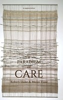 Robert Stake (U. A.) | A Paradigm Of Care | Buch | Englisch (2021)