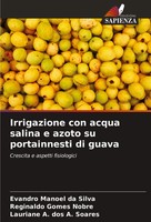 Evandro Manoel Da Silva (U. A.) | Irrigazione Con Acqua Salina E Azoto Su...