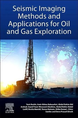 Seismic Imaging Methods and Applications for Oil and Gas Exploration | Buch