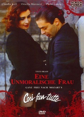DVD - Eine unmoralische Frau - Cosi fan Tutte [Tinto Brass] NEU - 0226