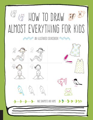How to Draw Almost Everything for Kids | Naoko Sakamoto (u. a.) | Englisch