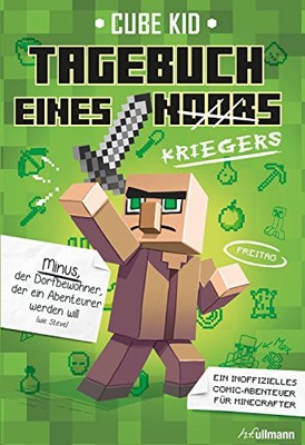 Cube Kid Tagebuch eines Kriegers Bd. 1: Ein inoffizielles (Hardback) (UK IMPORT)