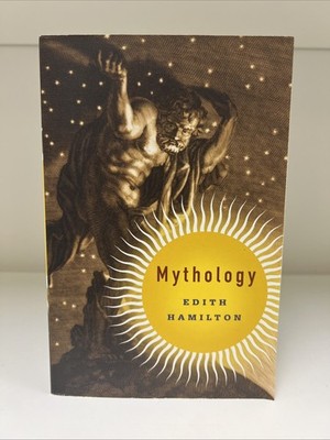 Mythology by Edith Hamilton (2013, Trade Paperback)