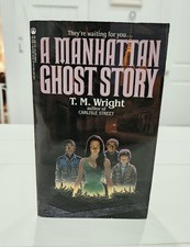 VINTAGE A Manhattan Ghost Story T.M. Wright 1984 Tor First Printing UNREAD VG+