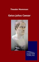 Theodor Mommsen | Gaius Julius Caesar | Taschenbuch | Deutsch (2012) | 220 S.