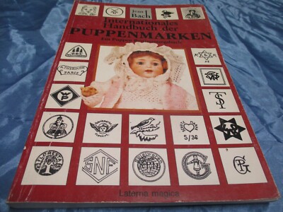 Internationales Handbuch der Puppen - Marken ,  Bestimmungsbuch , Ausgabe 1989