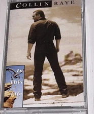 Collin Raye In This Life Country Music Album Cassette 1R14