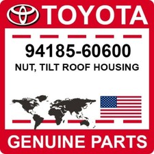 94185-60600 Toyota OEM Genuine NUT, TILT ROOF HOUSING
