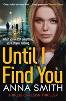 Anna Smith - Until I Find You - Paperback - G245Z