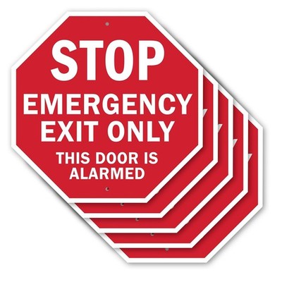 Stop Emergency Exit Only This Door Is Alarmed (5 Pack) 10 inch X 10 inch Octa...
