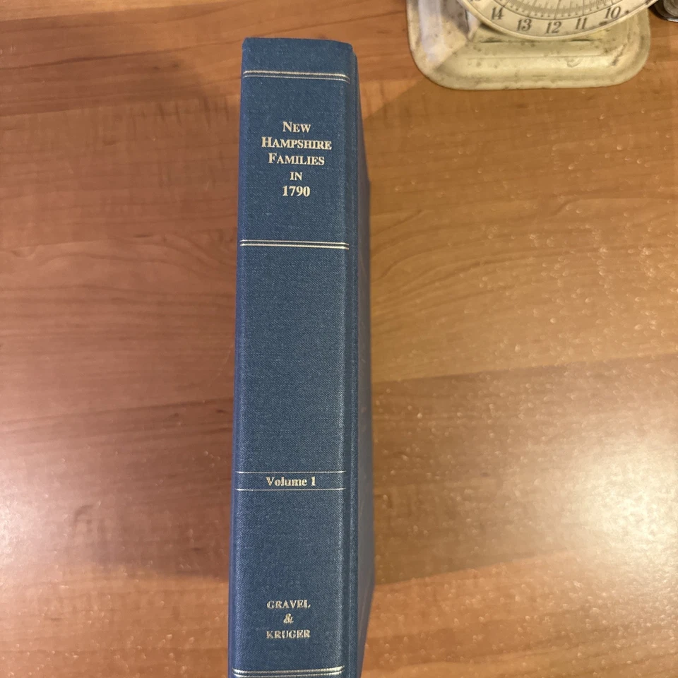 New Hampshire Families In 1790 Vol 1 by Gravel & Kruger - First Print 2007 - Image 2 of 4