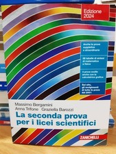 BERGAMINI-BAROZZI-TRIFONE La Seconda Prova  Licei Scientifici Ed Zanichelli 