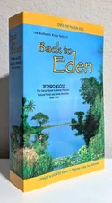 Jethro Kloss = BACK TO EDEN = revised expanded 2nd ed. - large softcover 2014