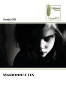 Goudy Gill | Marionnettes | Taschenbuch | FranzöSisch (2025) | ÉDitions Muse