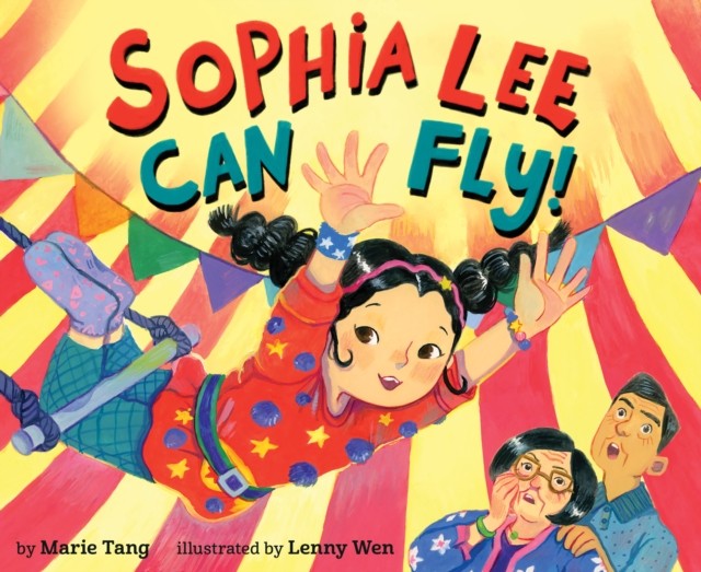 Sophia Lee Can Fly! Marie Tang - Image 3