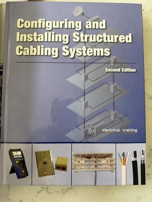 Configuring and Installing Structured Cabling Systems 2nd Ed. HB  2020 NJATC