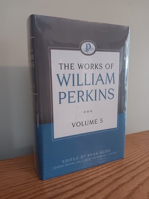 The Works Of William Perkins Volume 5 Reformation Heritage Books New & Rare
