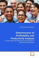 Guruswamy Devabathini | Determinants Of Profitability And Productivity Analysis