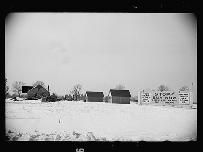 Stop,Buy Now,House,Lot,Acre,Do It Now,signs,housing,snow,advertisement,1935