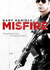 Misfire (DVD, 2014, WS)  Gary Daniels, Vannessa Vasquez  WIFE KIDNAPPED ACTION 