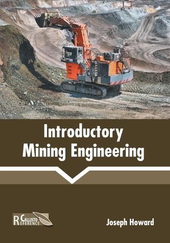 Introductory Mining Engineering (Hardback)