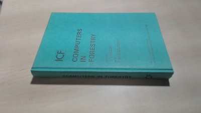 			Computers in Forestry: Conference Proceedings, Mason, W. L., Inst		