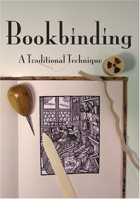 Bookbinding: A Traditional Technique [DVD] [*READ* Disc-Only, EX-LIBRARY]