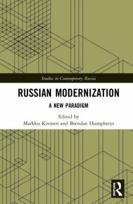 Russian Modernization : A New Paradigm, Hardcover by Kivinen, Markku (EDT); H...
