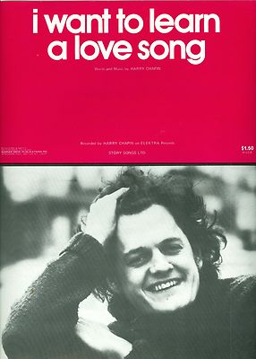 Harry Chapin I Wanna Learn A Love Song Sheet Music 1974 | Ebay