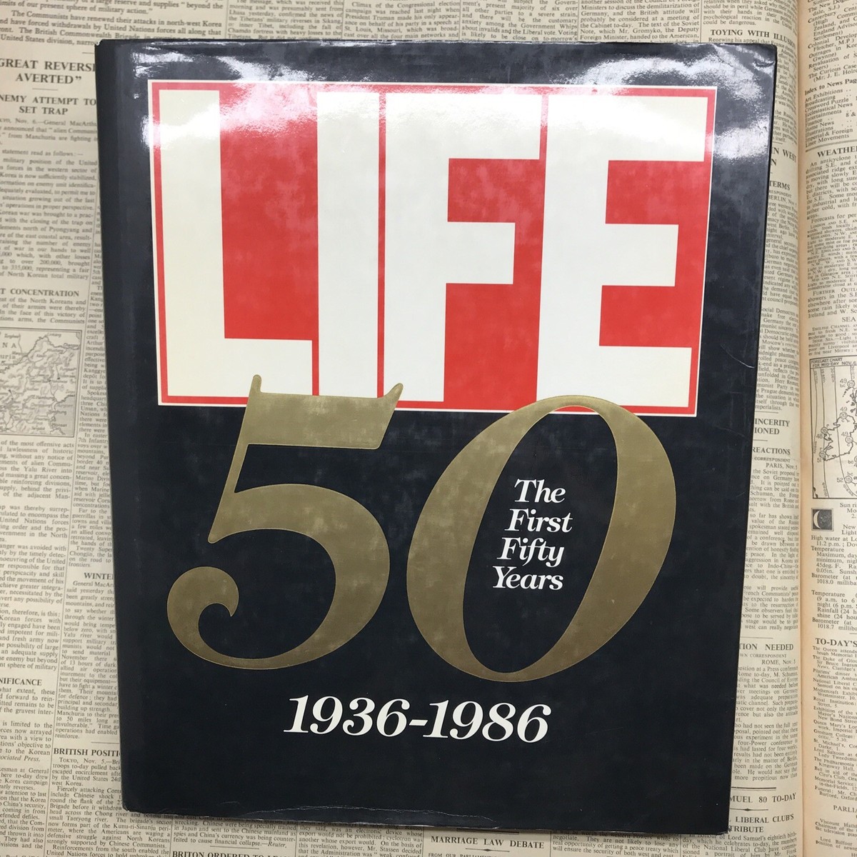 ライフ/Life　「The First 50years　１９３６～１９８６」 Life The First Fifty Years (1936-1986) : Life Magazine