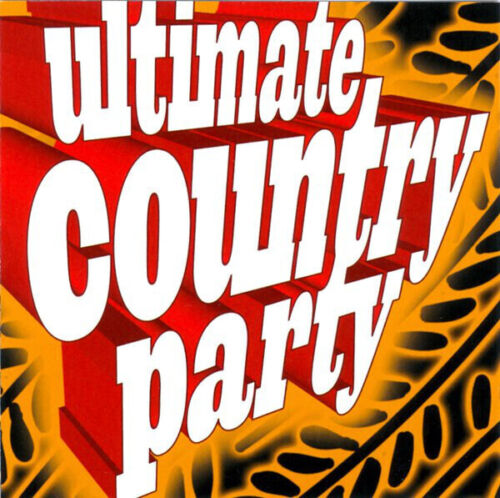 CD Alan Jackson, Shania Twain, George Strait a.o. Ultimate Country Party SEALED - Bild 1 von 1