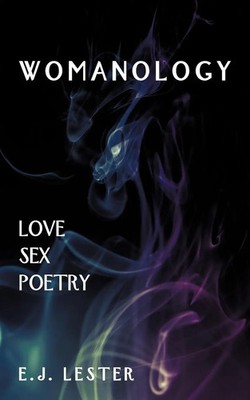 E. J. Lester | WOMANOLOGY | Taschenbuch | Englisch (2011) | AuthorHouse