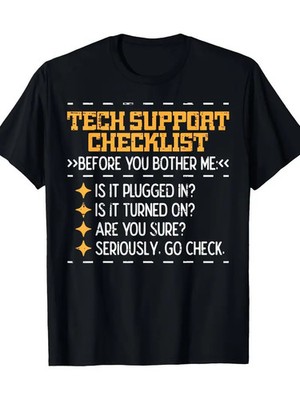Tech Support Checklist Funny IT Computer Helpdesk Men T-Shirt