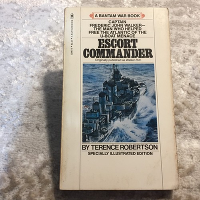 #ad Escort Commander Terence Robertson 1979 Bantam Books Naval History Maritime Book $19.99